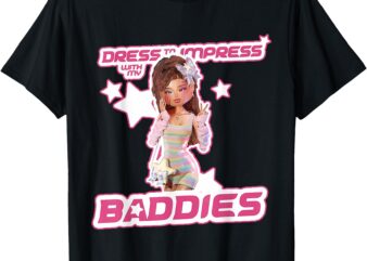 Play Dress To Impress With My Baddies Runway Diva DTI Robux T-Shirt