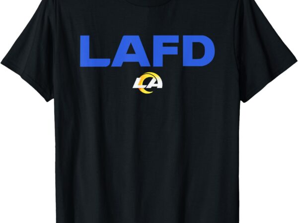 Pray for los angeles califonia strong lafd la t-shirt