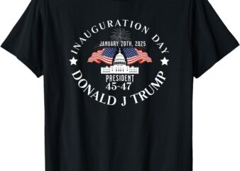 President Donald Trump Inauguration Day 2025 Memorabilia 47 T-Shirt