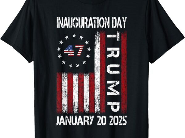 President donald trump inauguration day 2025 memorabilia fla t-shirt