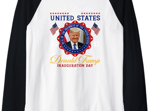 President donald trump inauguration day 2025 memorabilia raglan baseball tee t shirt illustration