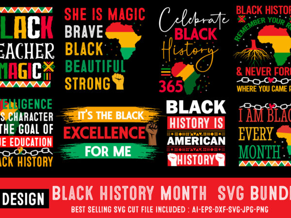 Black history month t-shirt design bundle,black history month svg bundle,black history month svg, black history month svg bundle, black hist