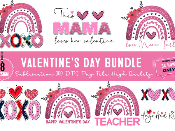 Valentine’s day t-shirt design bundle, happy valentine’s day t-shirt design, valentine svg bundle, valentine’s day sublimation png, love