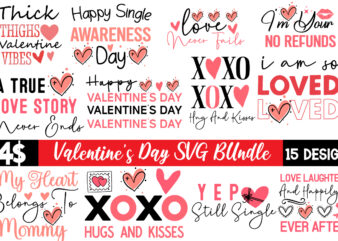 Valentine’s Day T-Shirt Design Bundle, Happy Valentine’s Day T-Shirt Design, Valentine SVG Bundle, Valentine’s Day Sublimation PNG, Love