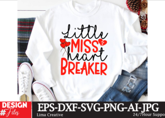 Little miss Heart Breaker T-shirt Design, Valentines svg bundle, Valentines Day Svg, Happy valentine svg, Love Svg, Heart svg, Love day svg,