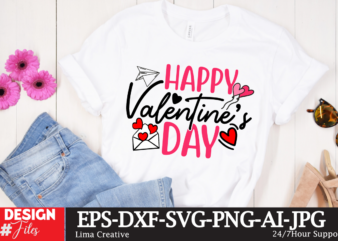 Happy Valentine’s Day T-shirt Design, Valentines svg bundle, Valentines Day Svg, Happy valentine svg, Love Svg, Heart svg, Love day svg, Cup