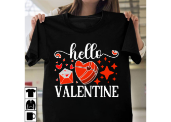 Hello Valentine T-shirt Design, Be My Valentine Svg, Valentine Svg, Valentine’s Day Svg, Valentine Shirt Svg, Layered Be My Valentine Svg,