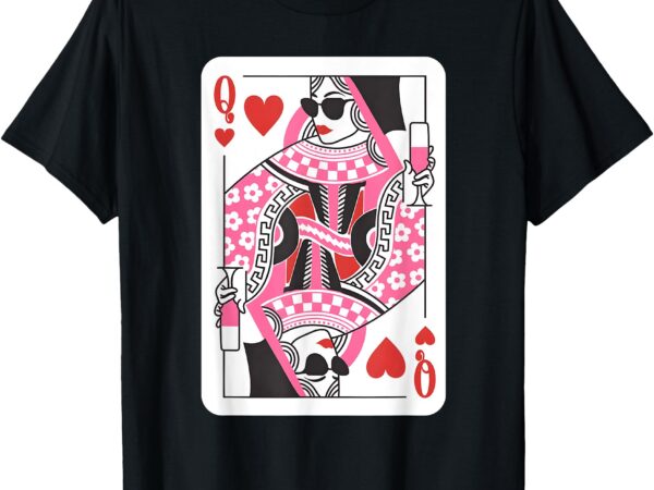 Queen of hearts champagne lover womens gifts valentines day t-shirt