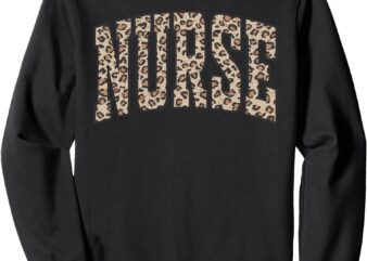 RN Leopard Nurse Life For Women Nursing School Nurse Week Sweatshirt