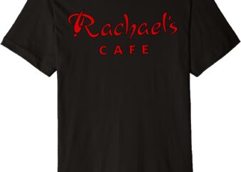 Rachael’s Cafe Premium T-Shirt