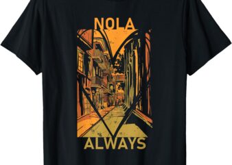 Remember NOLA Never Forget New Orleans Always Support Strong T-Shirt