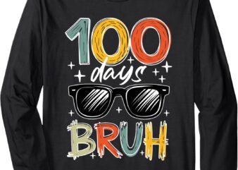 Retro 100 Days Bruh 100 Days of School Kids Boys Funny Long Sleeve T-Shirt