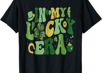 Retro In My Lucky Era St Patricks Day Shamrock Lucky Charm T-Shirt