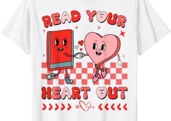 Retro Read Your Heart Out Valentine’s Day Teacher Bookish T-Shirt