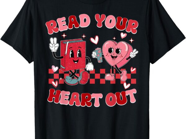 Retro read your heart out valentine’s day teacher bookish t-shirt