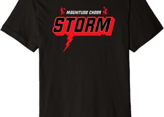 STORM Magnitude Cheer Premium T-Shirt