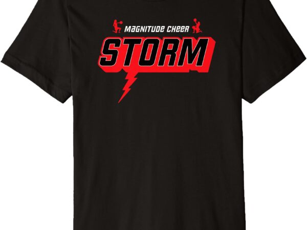 Storm magnitude cheer premium t-shirt