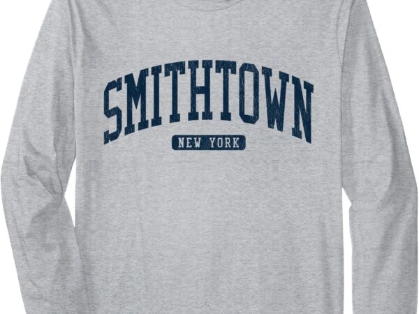 Smithtown new york ny college university style blue long sleeve t-shirt