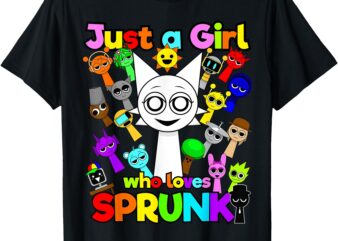 Sprunki Girl Wenda Just a girl who loves Sprunki toys T-Shirt