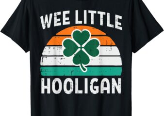 St Patricks Day Wee Little Hooligan Saint Pattys Irish Kids T-Shirt