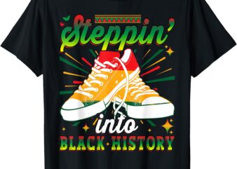 Stepping into Black History Month Pride African American T-Shirt