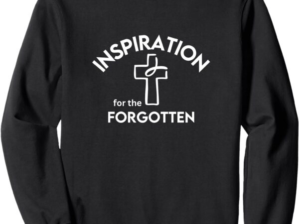 Sweatshirt, inspiration for the forgotten