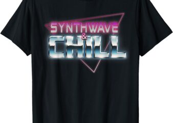 Synthwave & Chill T-Shirt