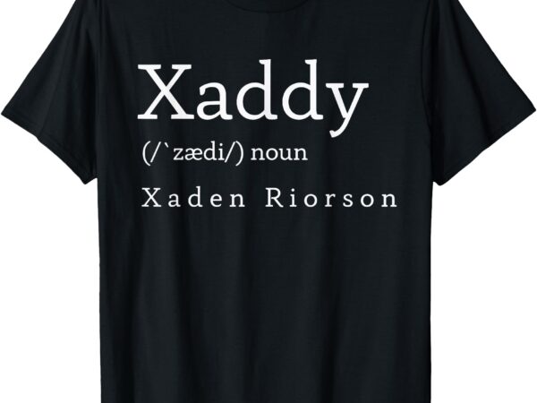 T-shirt xaddy, xaden riorson t shirt designs for sale