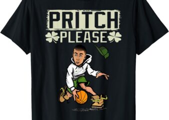 T-Shirt pritch please