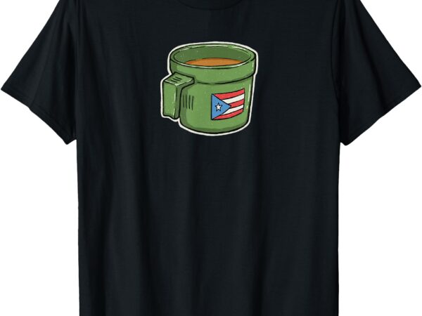 Tacita de mantequilla cafe puerto rico bandera boricua t-shirt