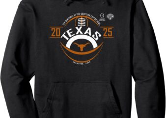 Texas Longhorns CFP Semifinal Cotton Bowl 2024-25 Football Pullover Hoodie t shirt designs for sale