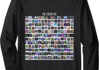 The Chosen 180_ All 180 Long Sleeve T-Shirt