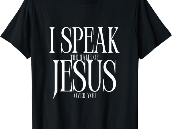 The name of jesus t-shirt