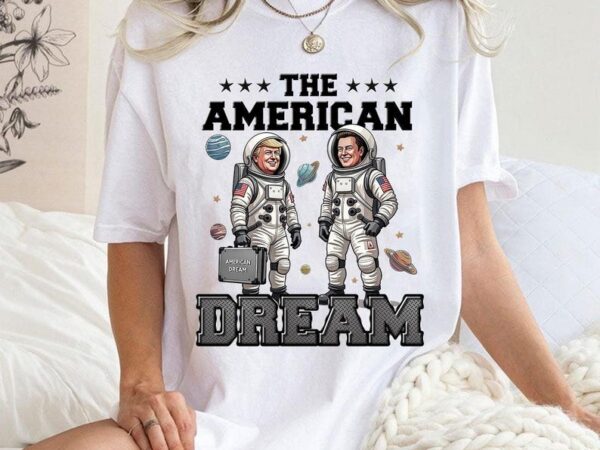 Trump elon space astronauts shirt, trump musk space journey shirt, trump elon musk american dream, republican gift trump, elon shirt t shirt designs for sale