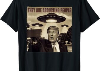 Trump Selfie UFO Alien Abduction, Trump Alien UFO Abduction T-Shirt