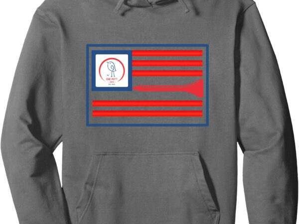 Usa golf flag – one putt birds men _ women golfer apparel pullover hoodie t shirt vector graphic