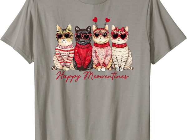 Valentine cats, happy meowentines t-shirt