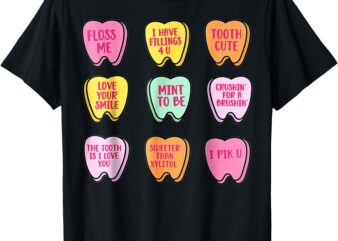 Valentine’s Day Dental Tooth Candy Retro Dentist T-Shirt