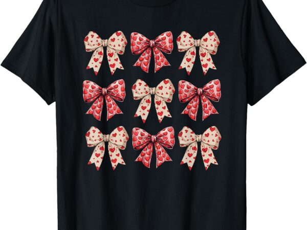 Valentine’s day heart coquette bow happy valentines day t-shirt