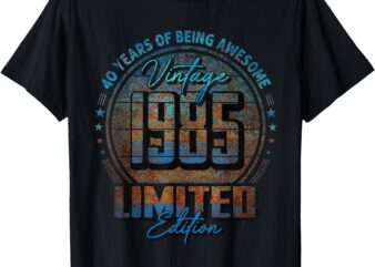 Vintage 1985 Limited Edition Shirt 40 year old 40th Birthday T-Shirt