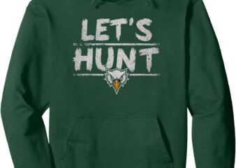 Vintage Let’s Hunt Eagles Saying Design Pullover Hoodie