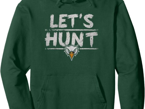 Vintage let’s hunt eagles saying design pullover hoodie