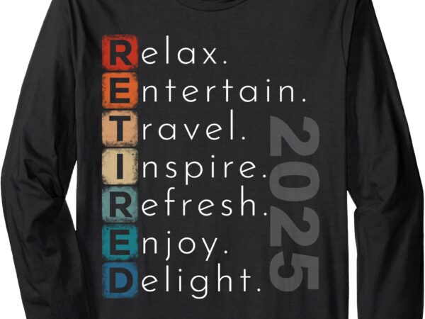 Vintage retirement 2025 for retired men women funny long sleeve t-shirt