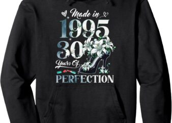 Womens 30th Birthday Floral Made in 1995 Gifts 30 Years Old Pullover Hoodie