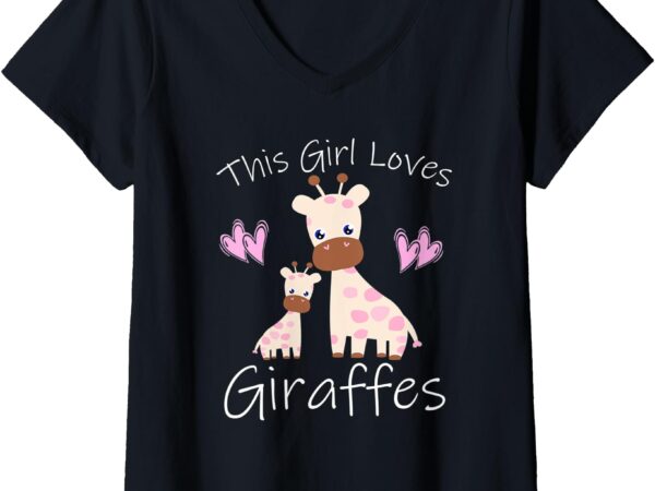 Womens this girl loves giraffes mom baby women kids toddler mother v-neck t-shirt