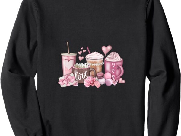 Women’s valentine’s day i love coffee sweatshirt