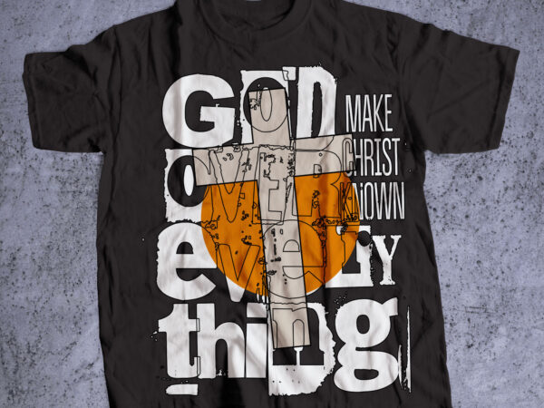 God over everything t shirt design template