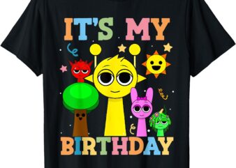 it’s my birthday Sprunki for Sprunki Lover T-Shirt