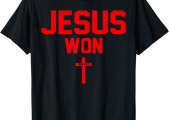 jesus won ohio shirt for men women T-Shirt