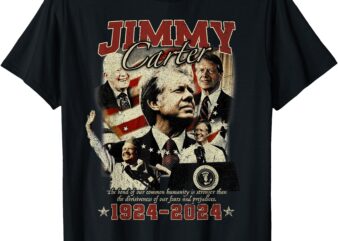 jimmy carter 2024 a legacys of peace and humanitys T-Shirt